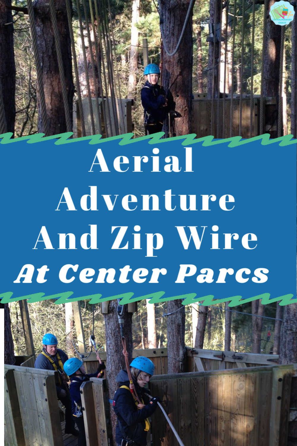 Guide To The Aerial Adventure And Zip Wire At Center Parcs