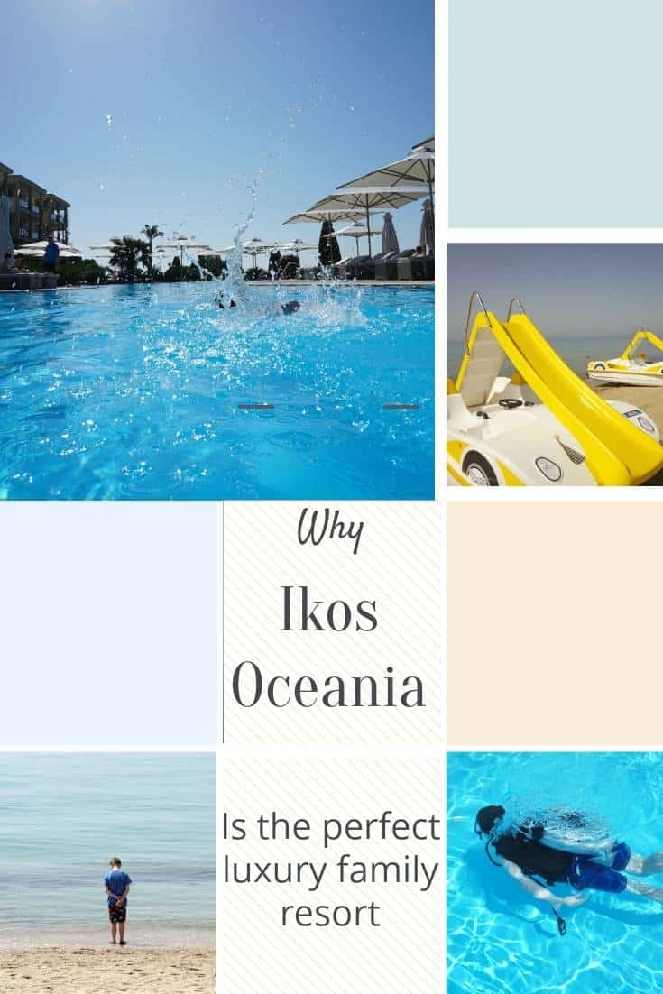 Why Ikos Oceania Is the perfect luxury Family Resort
