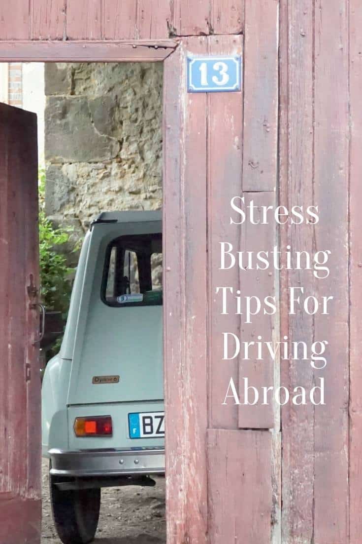 Stress Busting Tips For Driving Abroad