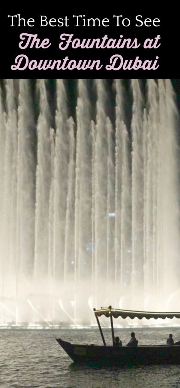 The Best Time To See The Fountains At Downtown Dubai