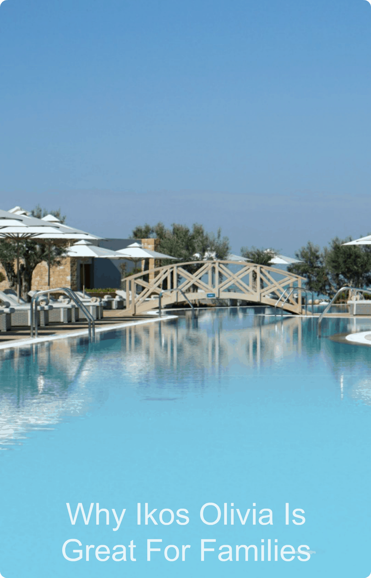Why Ikos Olivia in Halkidiki in Greece is the perfect family resort, with lots of sporting activities for teens. 
