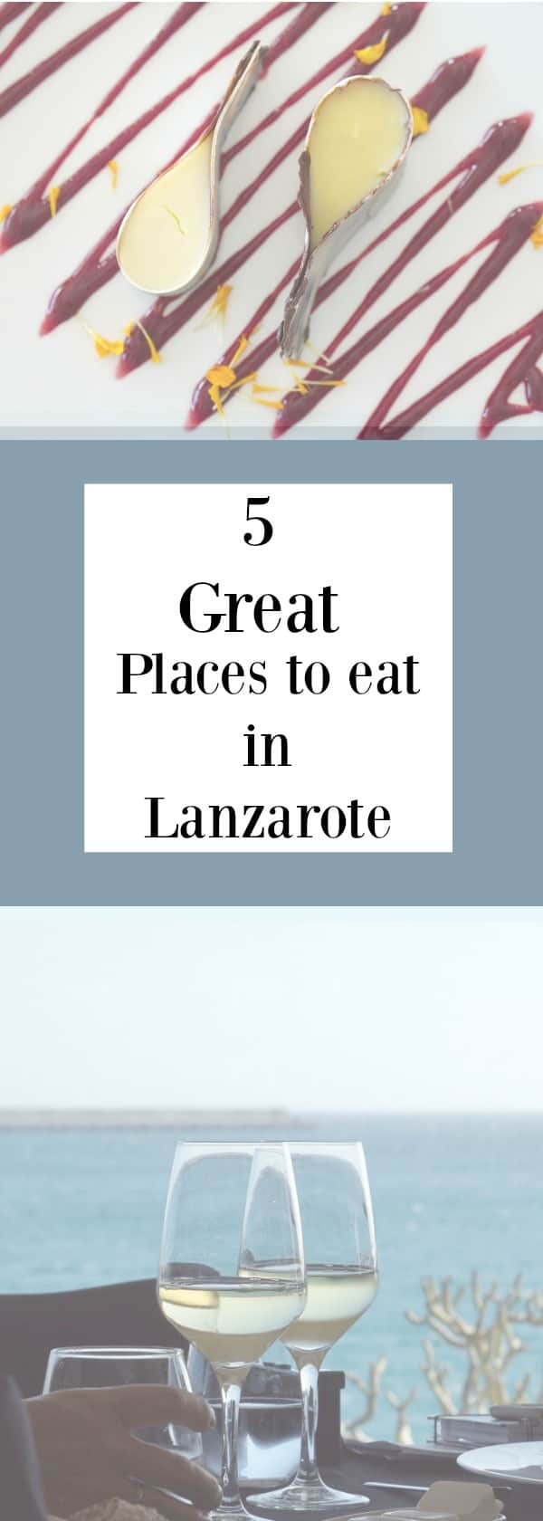 Where to eat in Lanzarote here are 5 great places to eat that will offer unique experiences on the Island 1