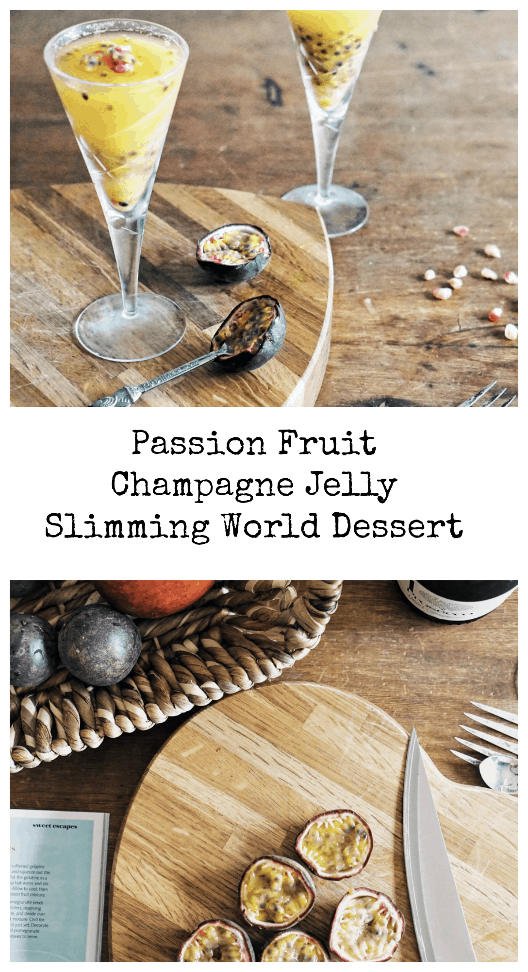 Passion Fruit Champagne Jelly, Slimming World Dessert an easy to make low fat dessert perfect for summer BBQs and dinner parties.