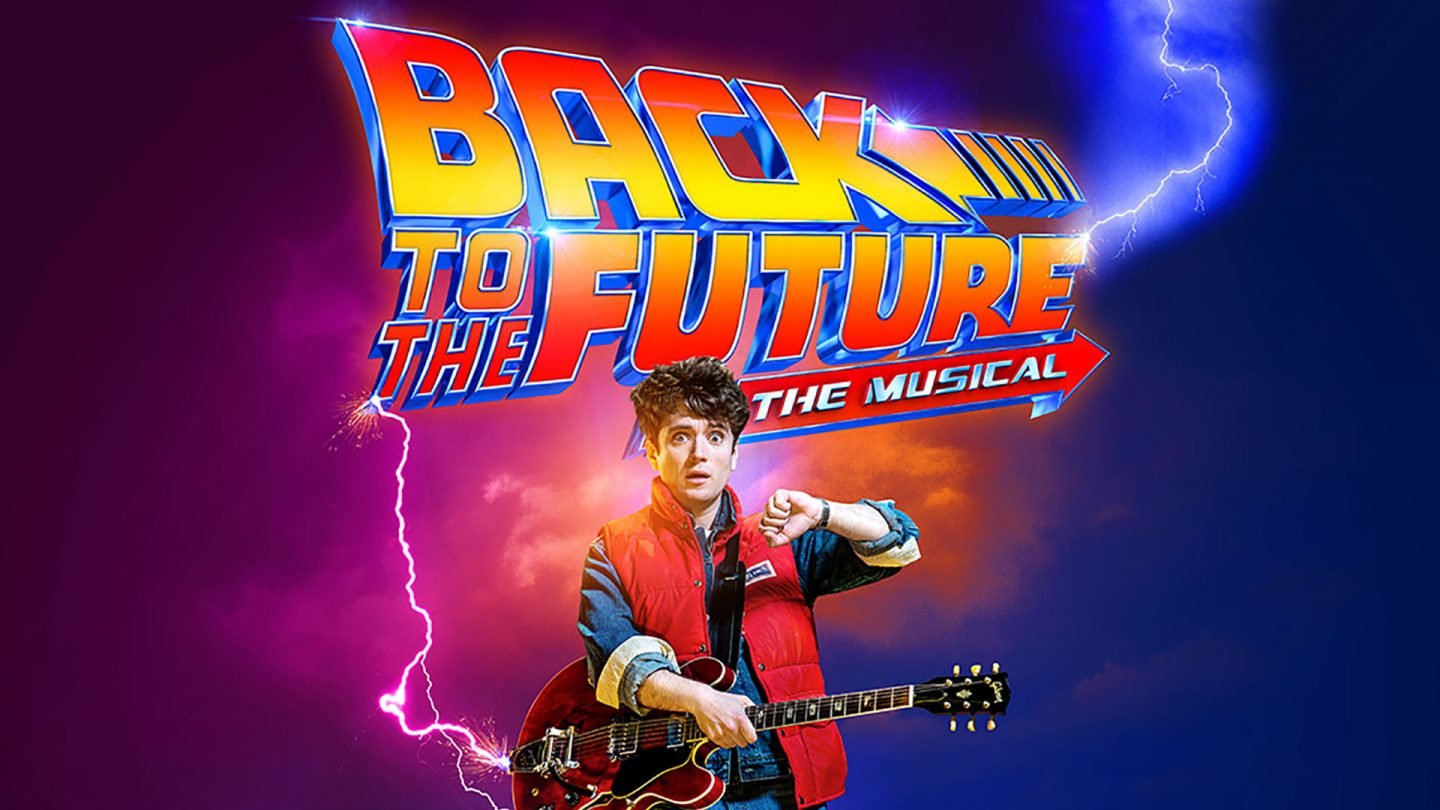 Back to the Future the Musical The Palace Theatre Manchester