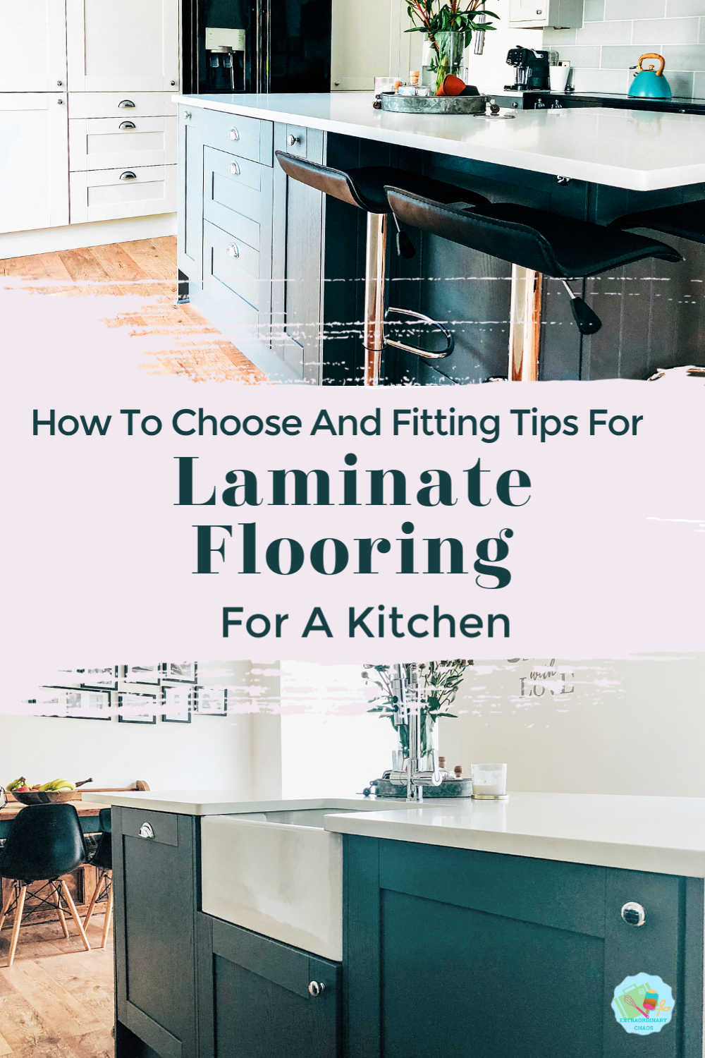 How to choose wood effect laminate flooring for a kitchen and is it a practical kitchen floor option for families with kids and pets