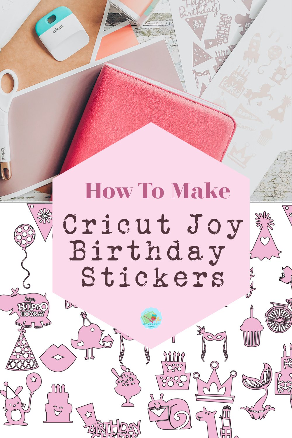 How to make Cricut Joy Birthday Stickers