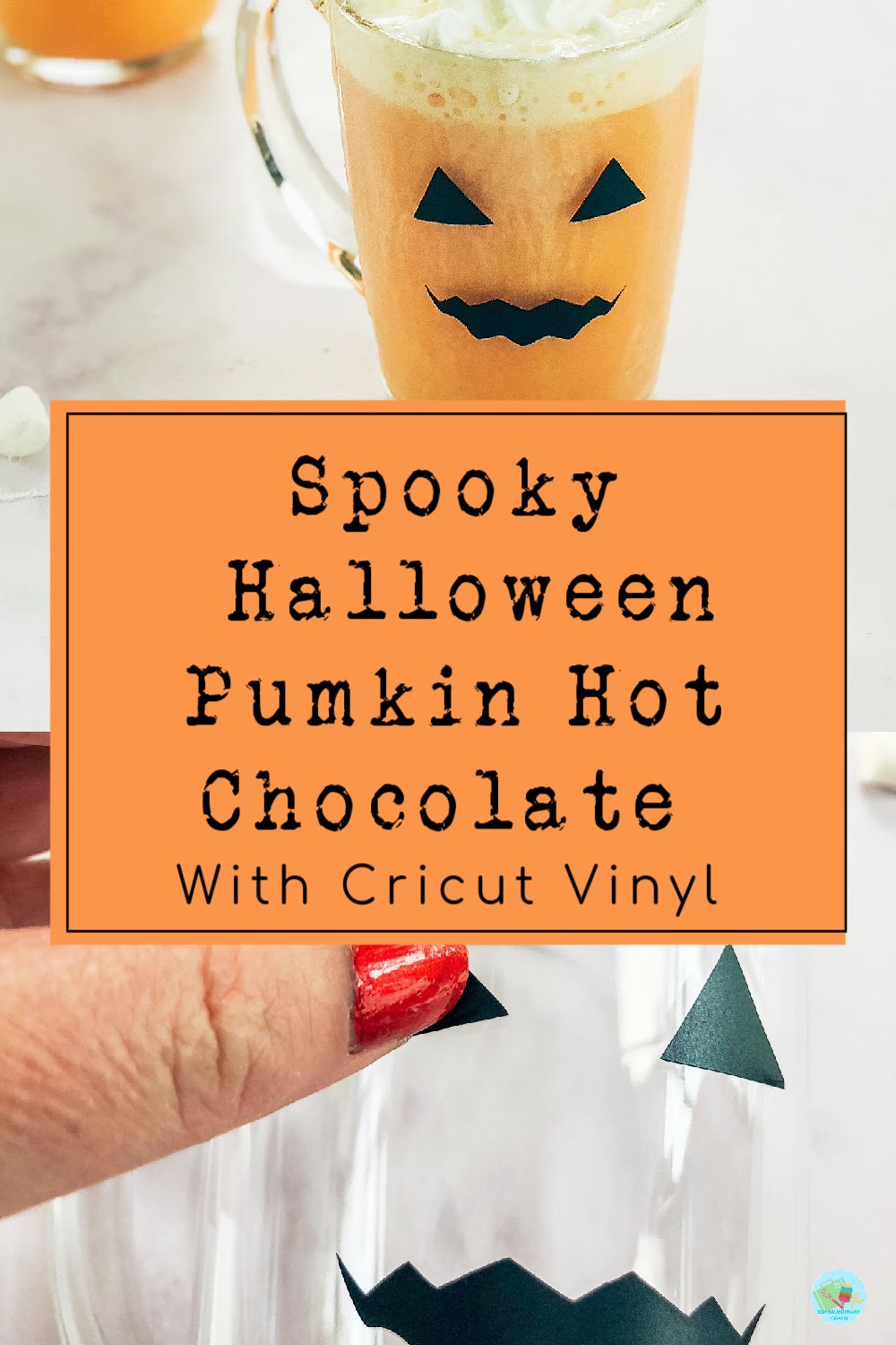 How to make Spooky Halloween Pumpkin Oranger Hot Chocolate and glasses With with Cricut Vinyl