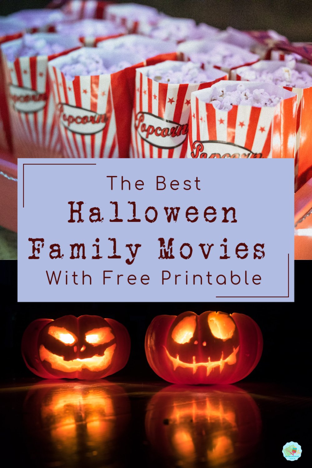 The best Halloween Movies for families with Free Printable to download and keep