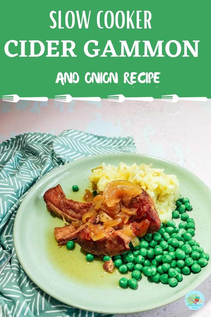 Slow cooker cider gammon and onion recipe for easy midweek family meals cooked in the slow cooker