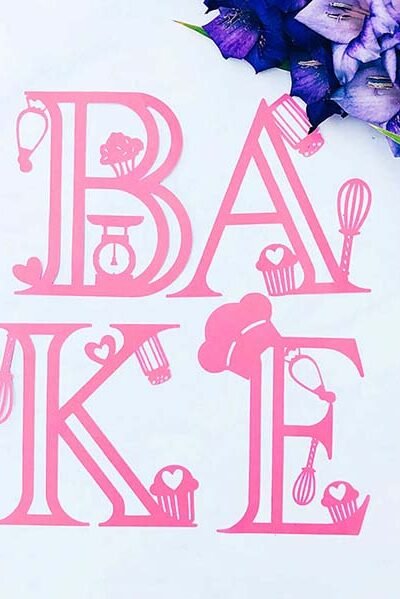 Free Cricut Bakers Alphabet designed by Sarah Christie