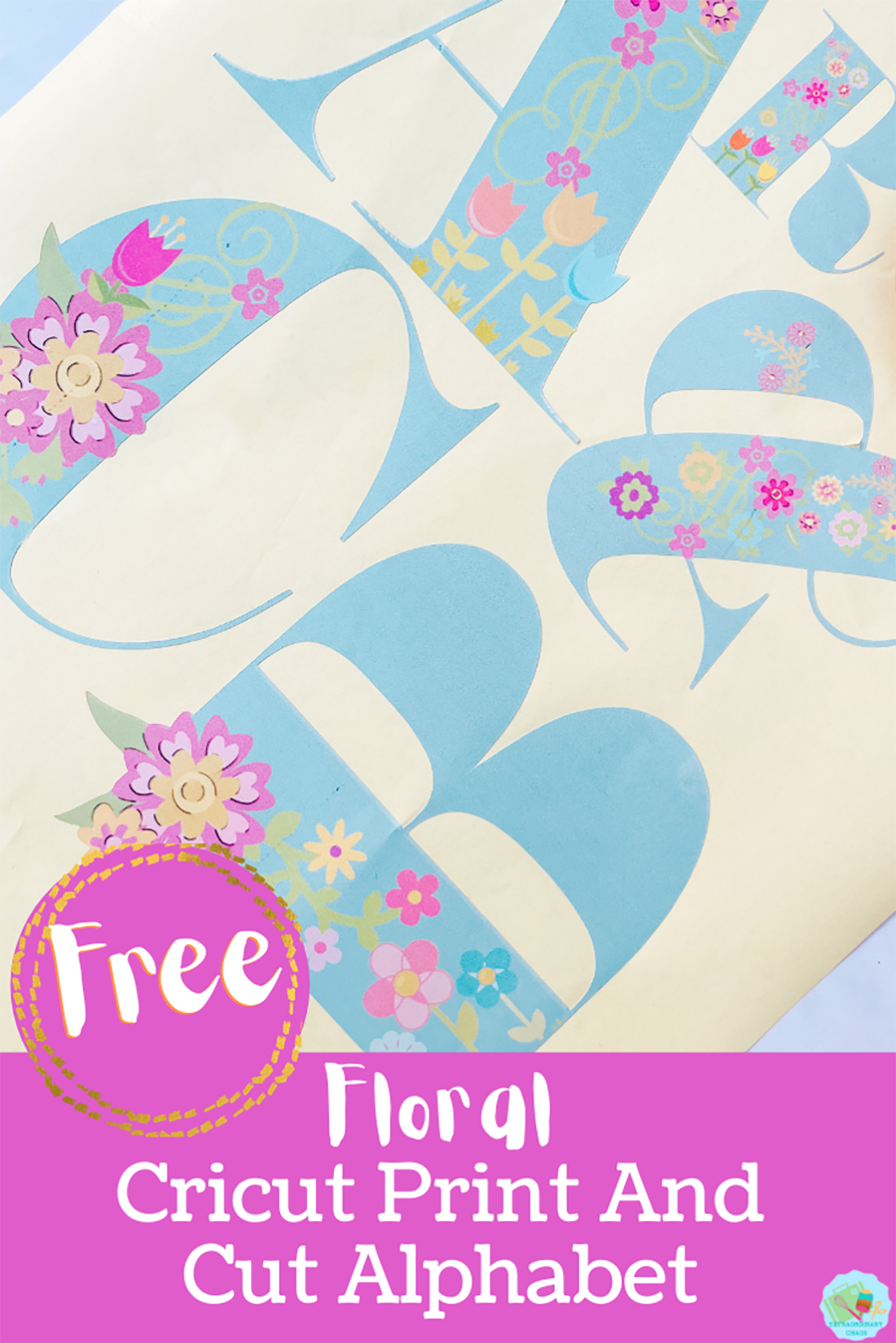 Free downloadable Floral print and cut Alphabet and Numbers for crafting with kids, planners, home decor and bullet journals