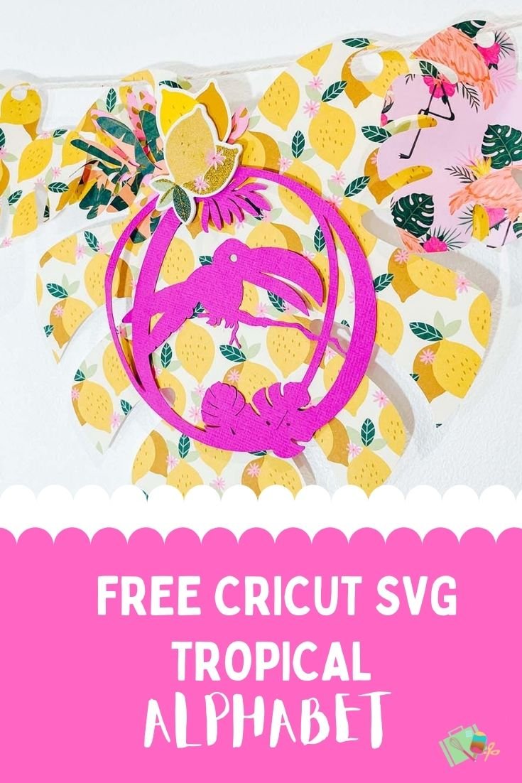 Free Download Cricut Tropical Alphabet SVG for Cricut crafting and beginners