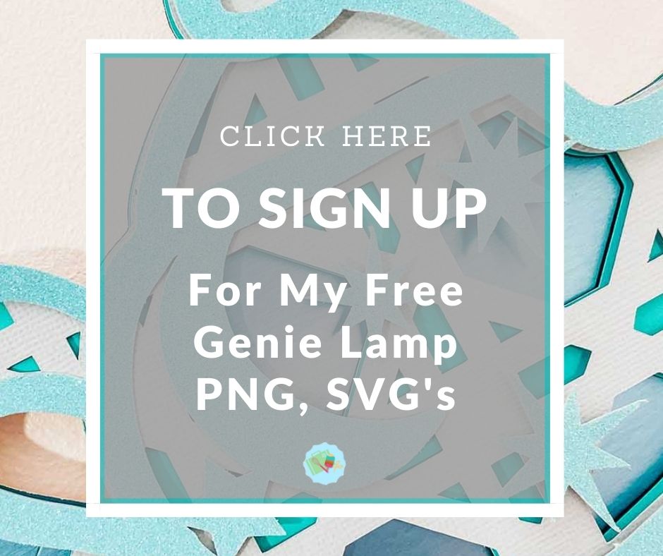 Click here to Sign Up for my free Genie Lamp svg
