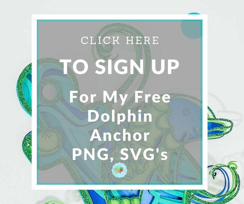 Click here to Sign Up for my free Dolphin Anchor svg