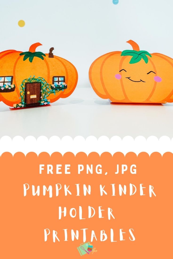 Free printable Pumpkin Kinder Holder PNG, JPG files for print and cut on Cricut and Silhouette
