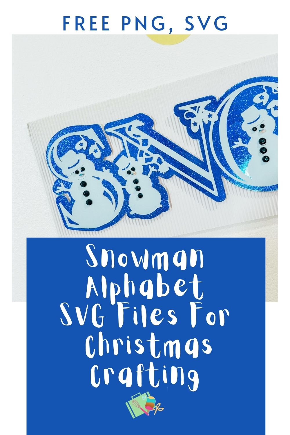 Cute Snowman Alphabet SVG Snowman For Christmas Crafting Projects With Cricut and Silhouette