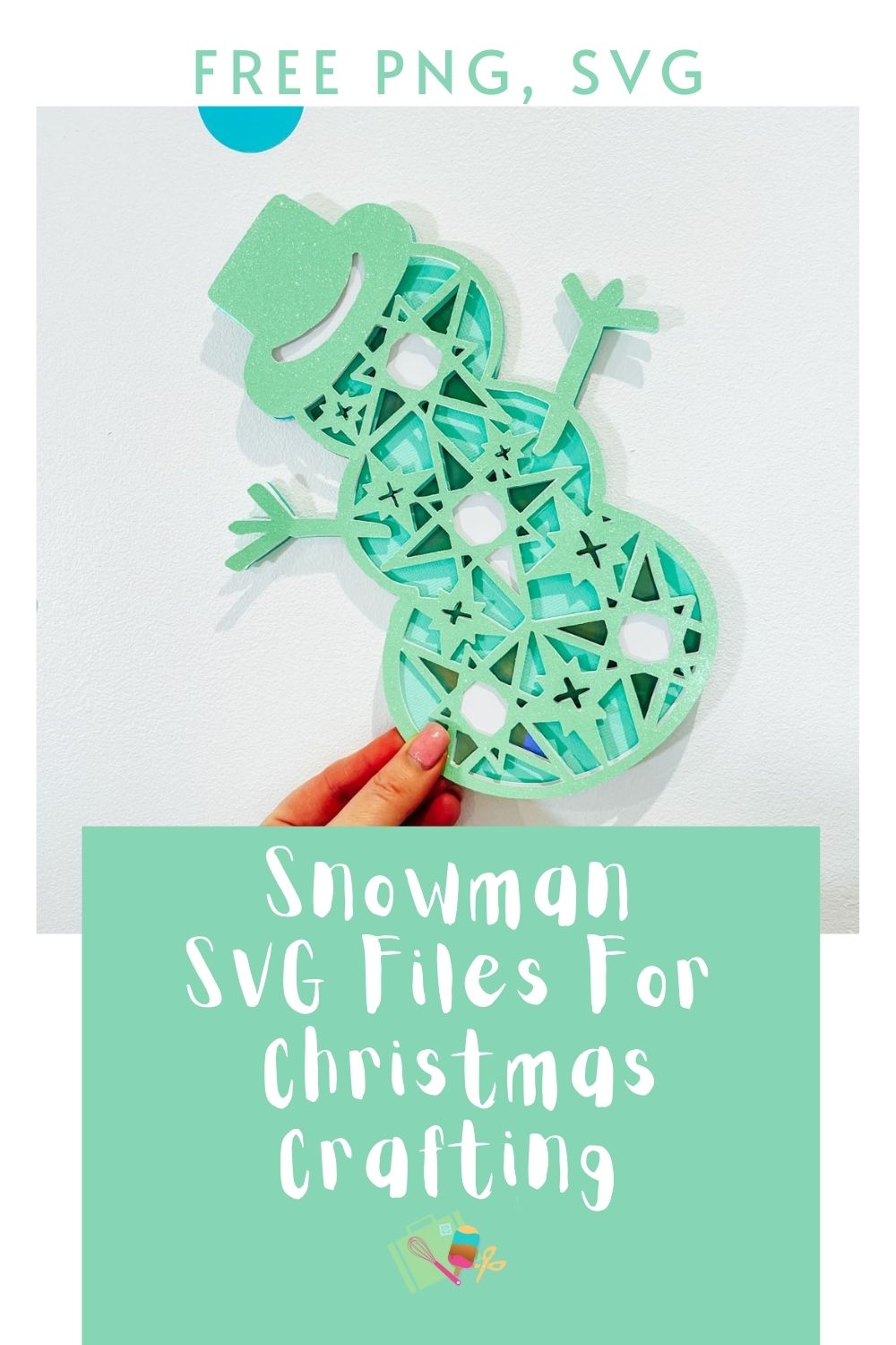 Cute Snowman SVG Snowman For Christmas Crafting Projects With Cricut and Silhouette