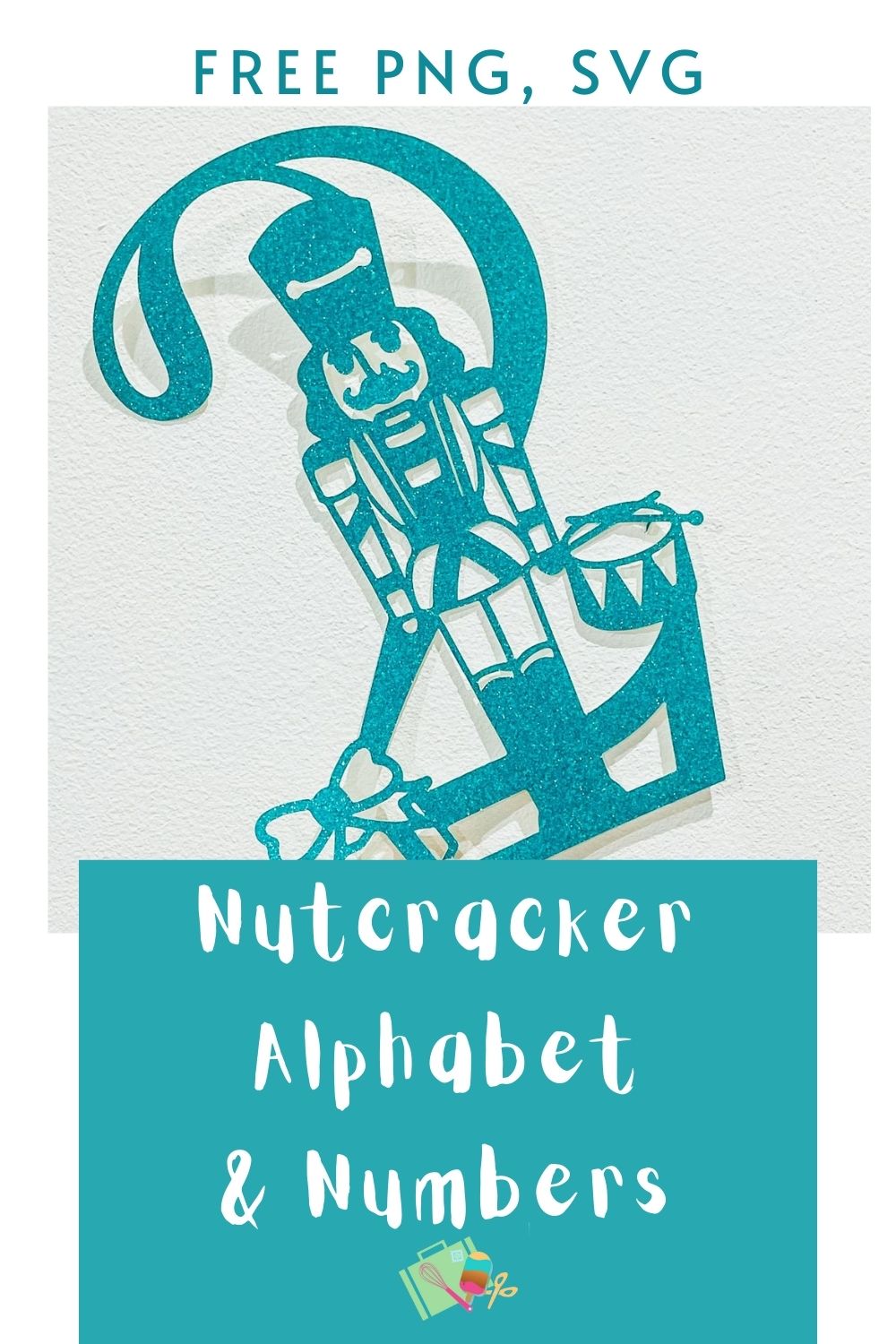 Free Nutcracker Alphabet letters and numbers for holiday crafting and card making