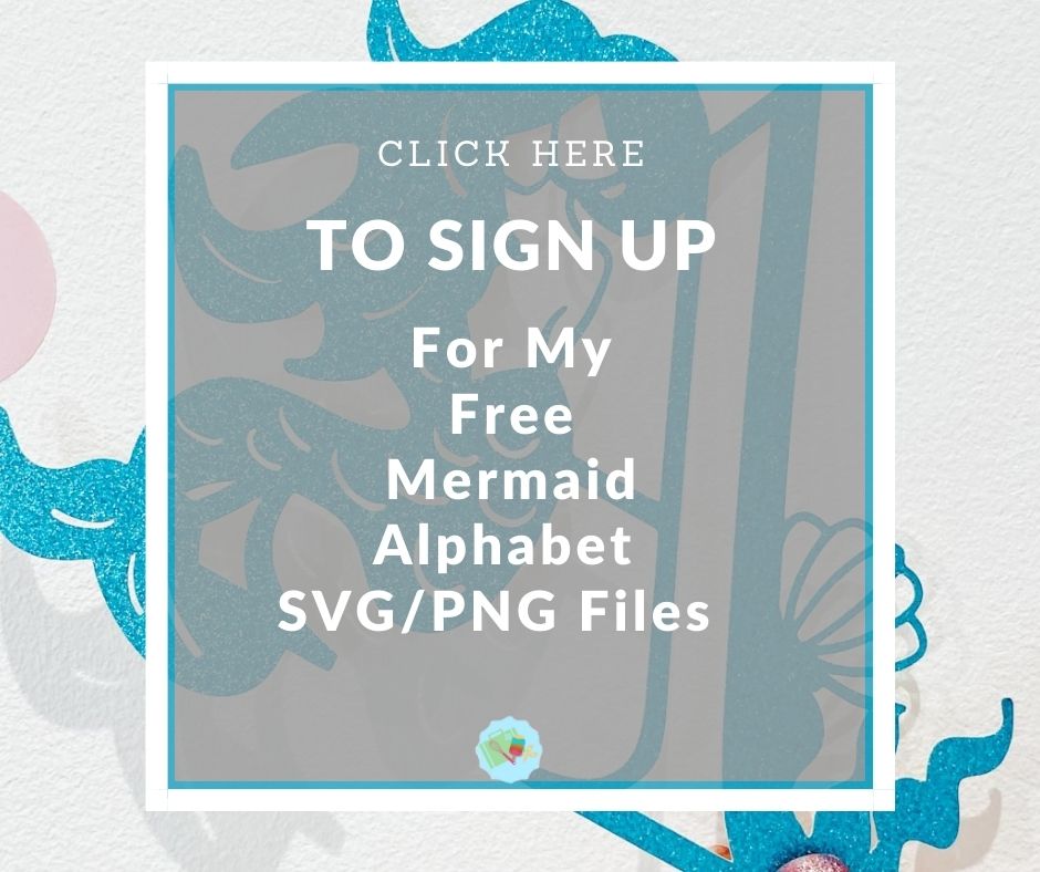 Free Mermaid Letters and Numbers for Glowforge, Cricut and Silhouette, SVG