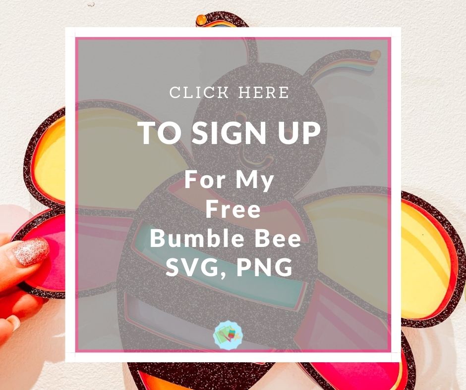 Download your Free Bumble Bee SVG for Cricut, Glowforge and Silhouette