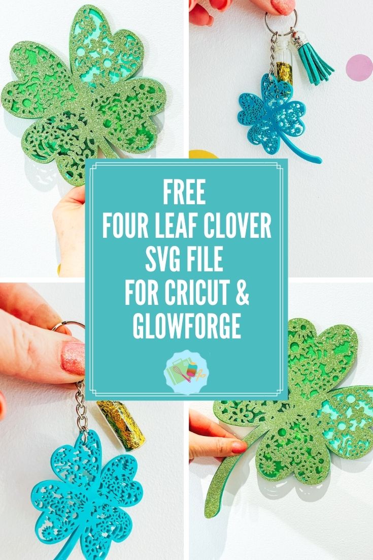 Free Four Leaf Clover SVG File For Cricut & Glowforge