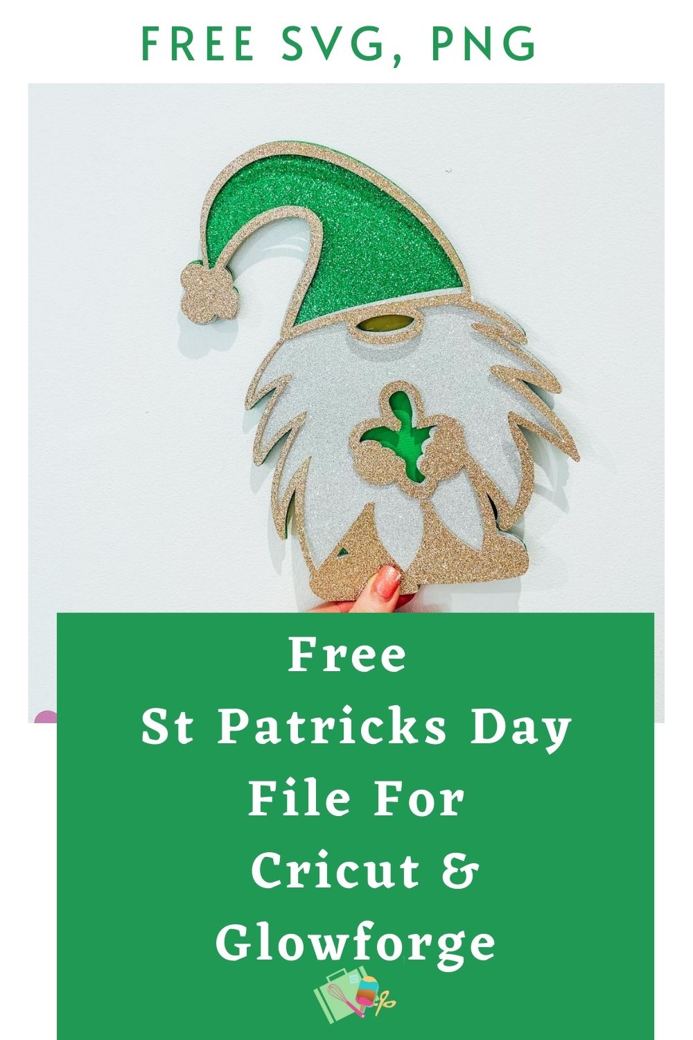 Free St Patricks Day LayeredSVG PNG for Cricut And Glowforge