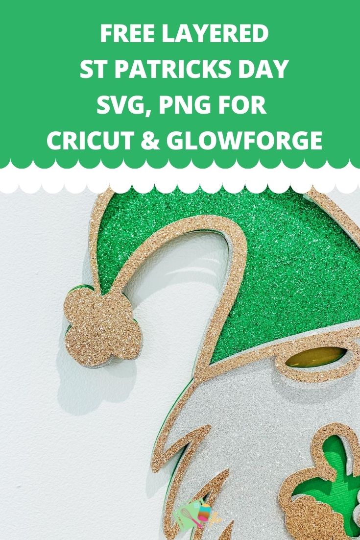 Free layered st Patricks day gnome For Cricut And Glowforge