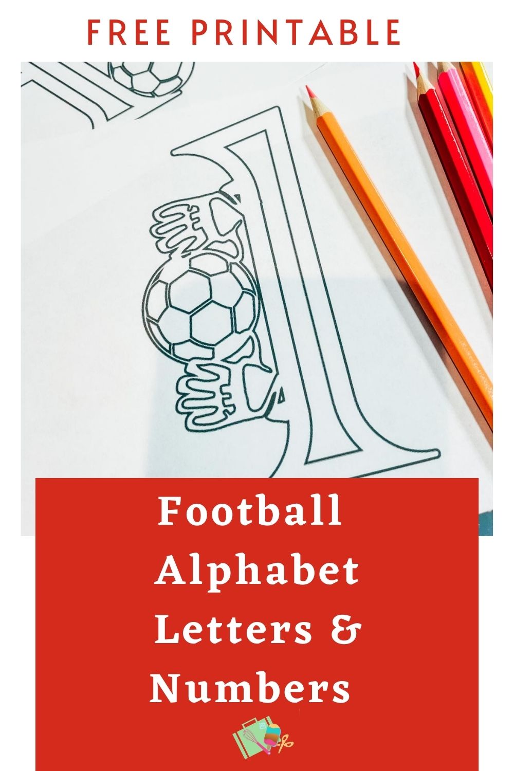 Free Printable Football Colouring Pages Alphabet and Numbers