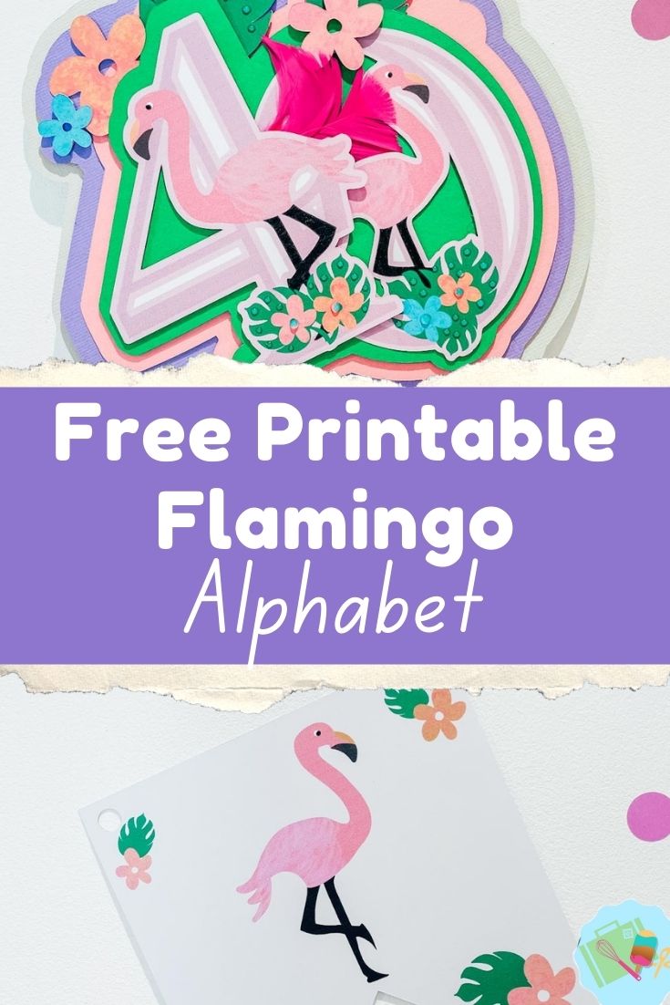Free Printable Flamingo Alphabet and numbers for making cards, flamingo banners and cake toppers