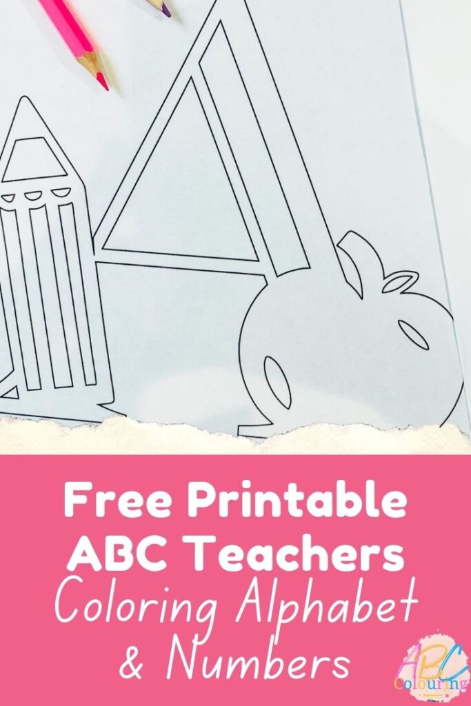 Free Printable ABC Teachers Alphabet and numbers for colouring and maths games