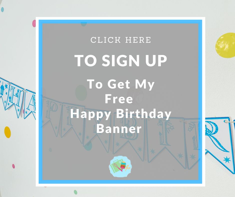Get my free Happy Birthday Banner