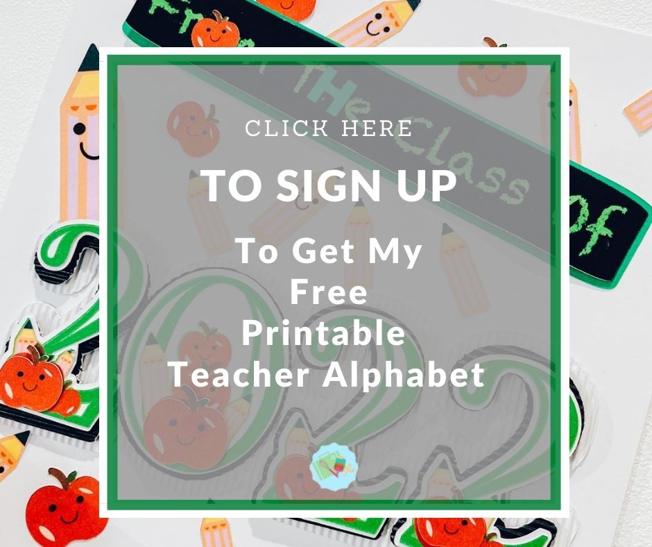 Get my free Teachers PNG Printable Alphabet