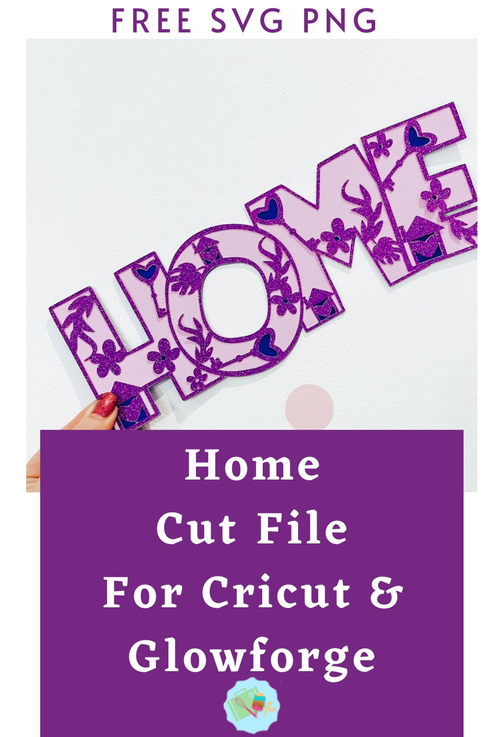 Free Home SVG, PNG for Cricut, Glowforge and Silhouette