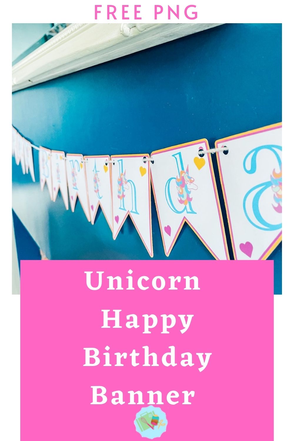 Free PNG Unicorn Happy Birthday Banner for Unicorn themed Birthday parties For Cricut Print and Cut