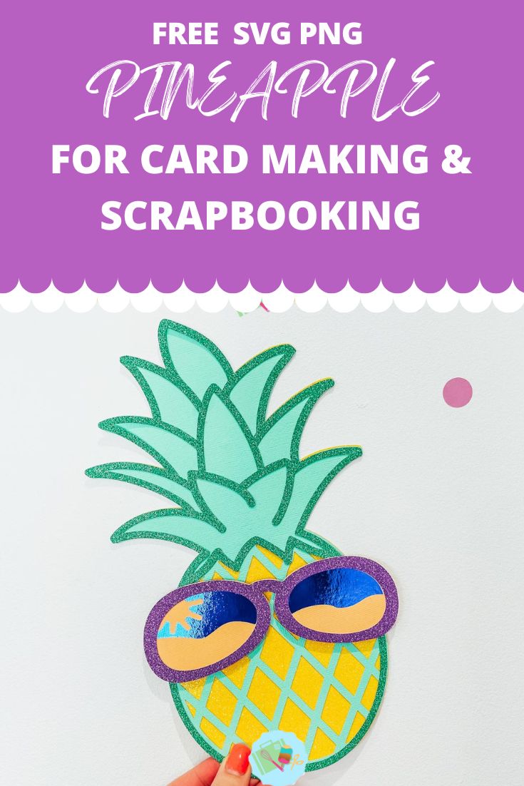 Free SVG PNG Pineapple For Card Making & Scrapbooking