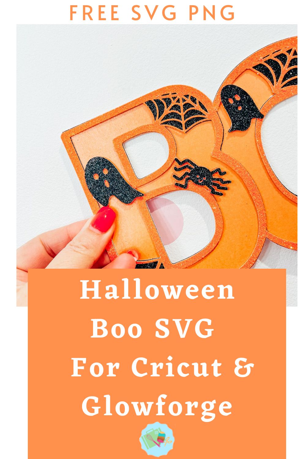 Free Halloween Boo SVG, PNG for Cricut, Glowforge and Silhouette