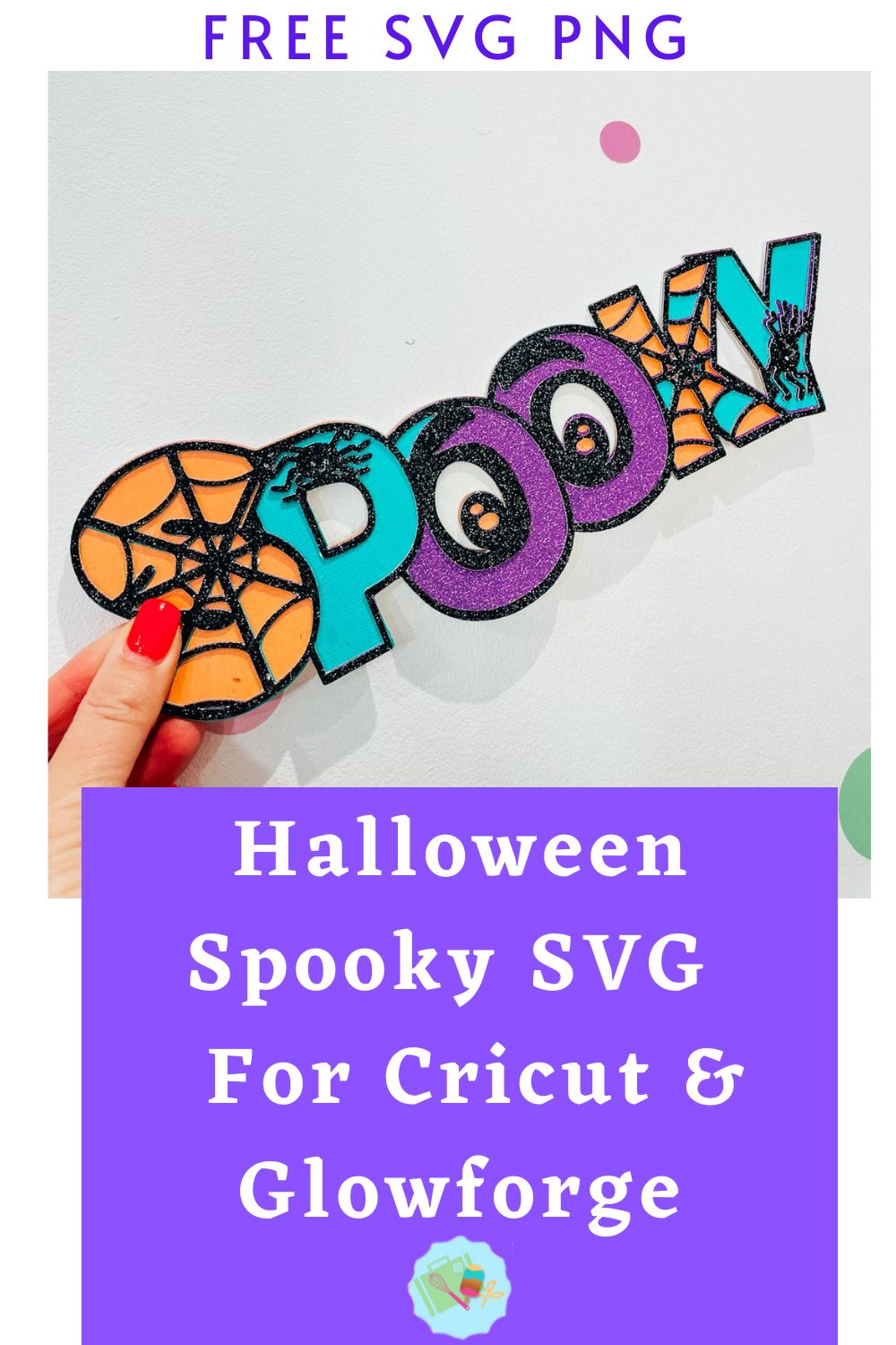 Free Halloween Spooky SVG, PNG for Cricut, Glowforge and Silhouette