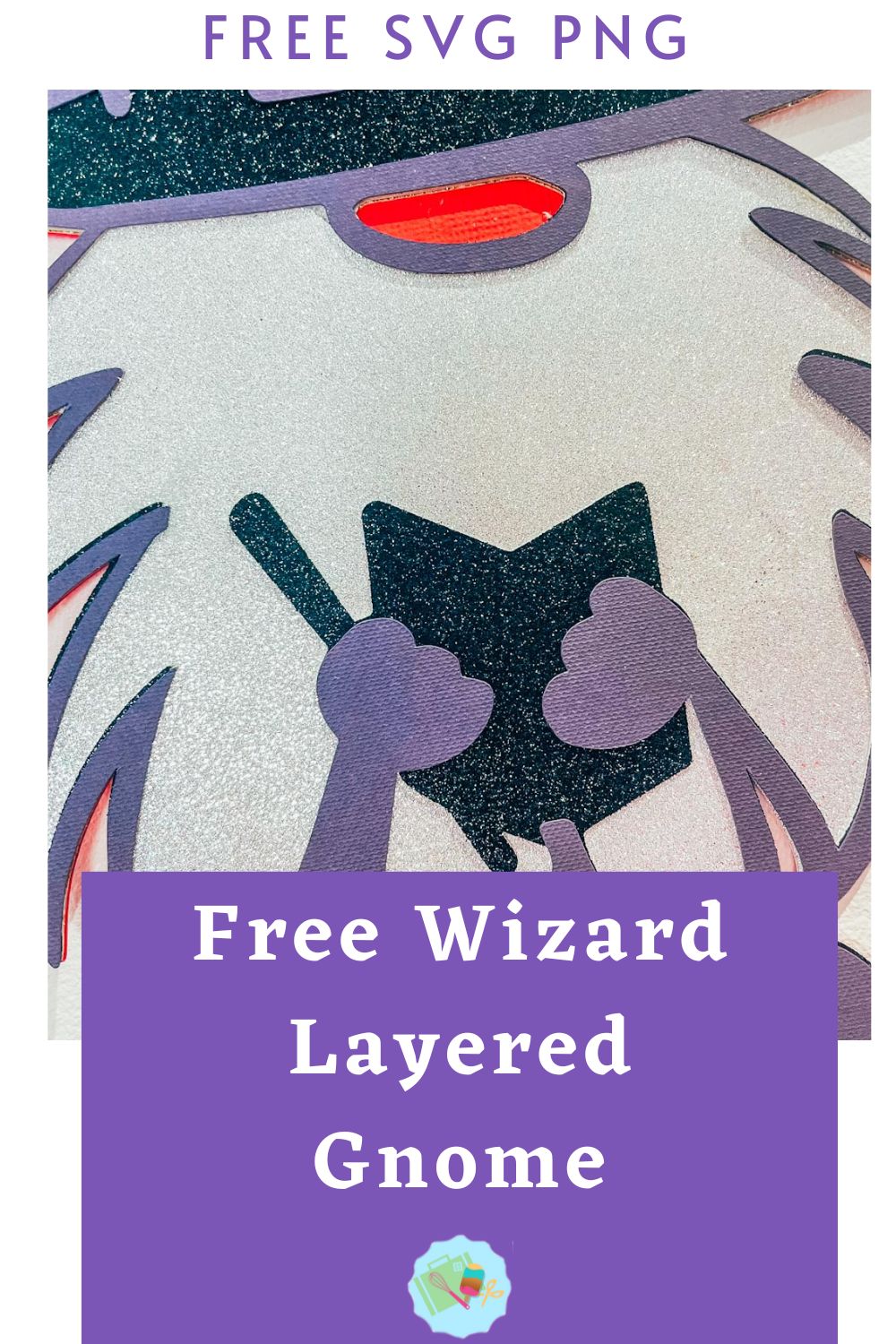 Free Wizard Gnome layered SVG, PNG for Cricut, Glowforge and Silhouette