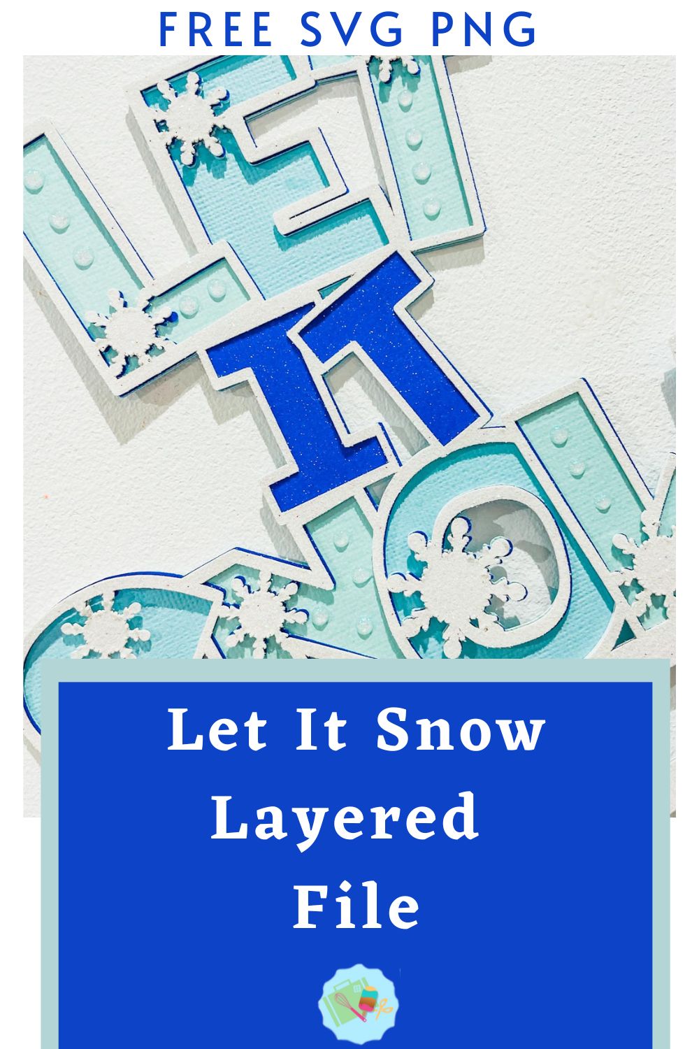 Free let is snow SVG, PNG for Cricut, Glowforge and Silhouette