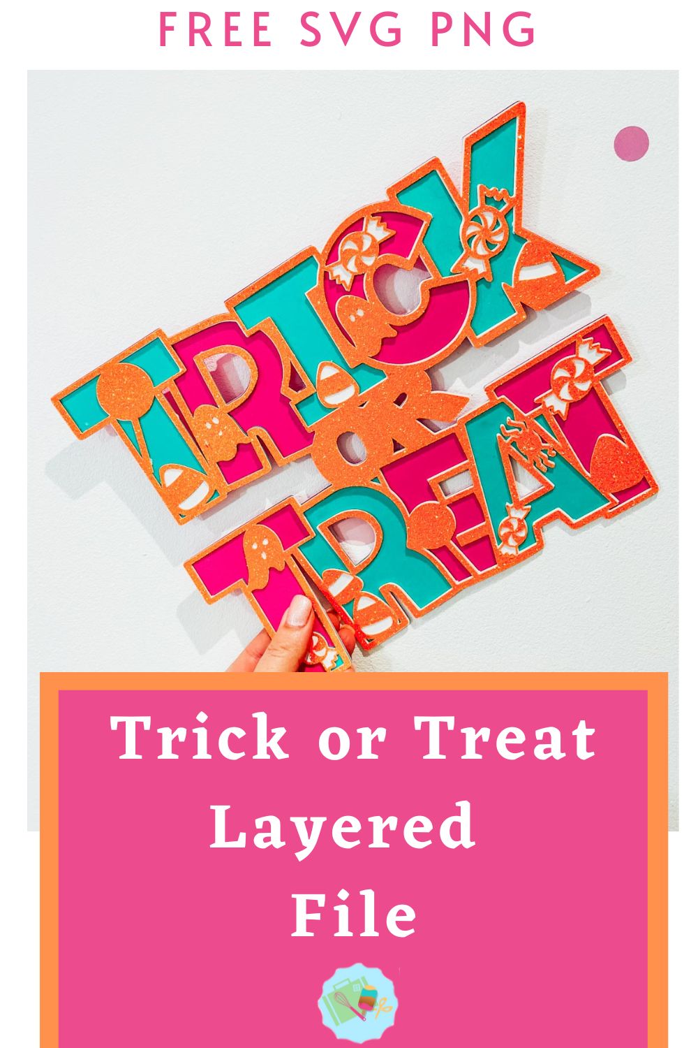 Free trick or treat SVG, PNG for Cricut, Glowforge and Silhouette