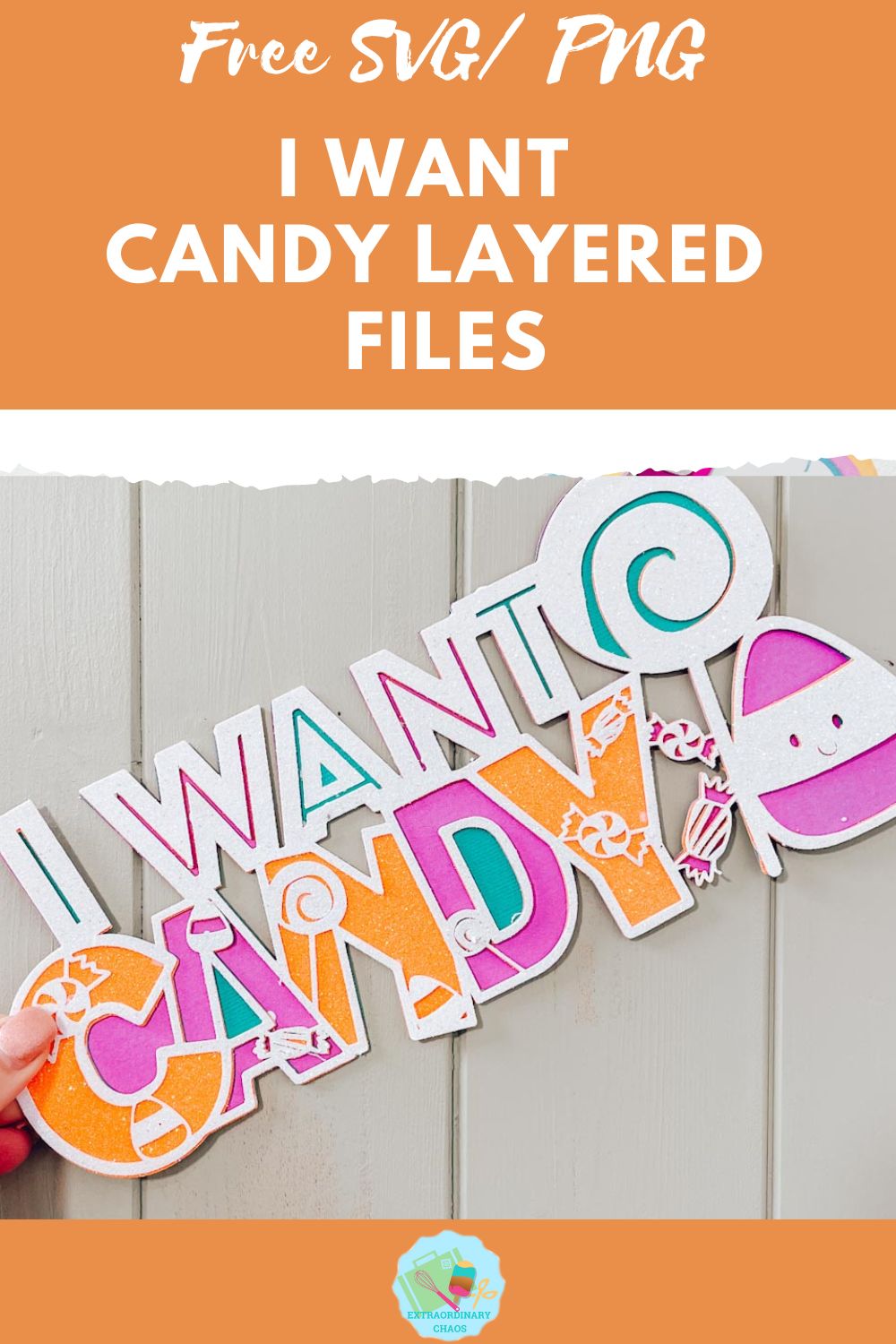 Free I Want Candy layered files SVGPNG File for Cricut, Glowforge