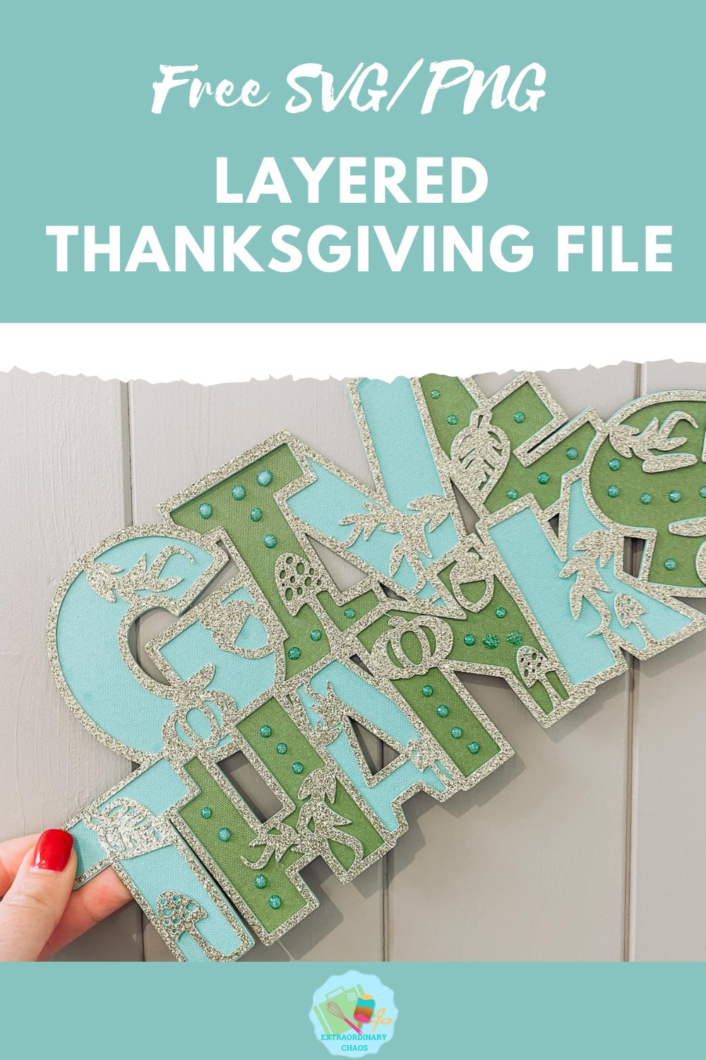 Free Layered Give Thanks Thanksgiving SVG for Cricut, Silhouette or Glowforge