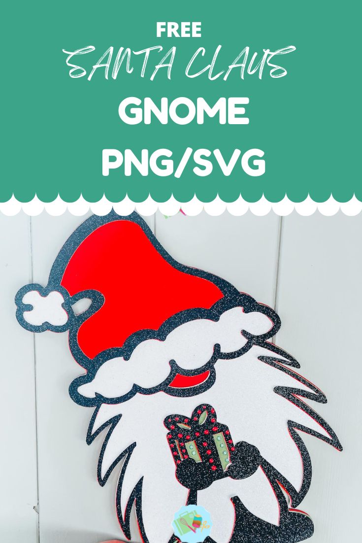 Free Santa Claus Christmas Gnome layered file For Cricut and Silhouette