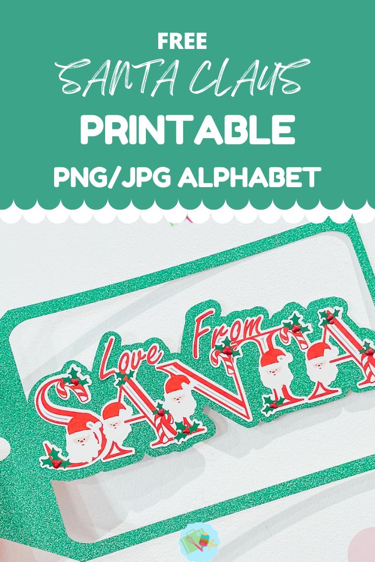 Free Santa Claus Printable Alphabet for Christmas Crafts, Scrapbooking And Card Making