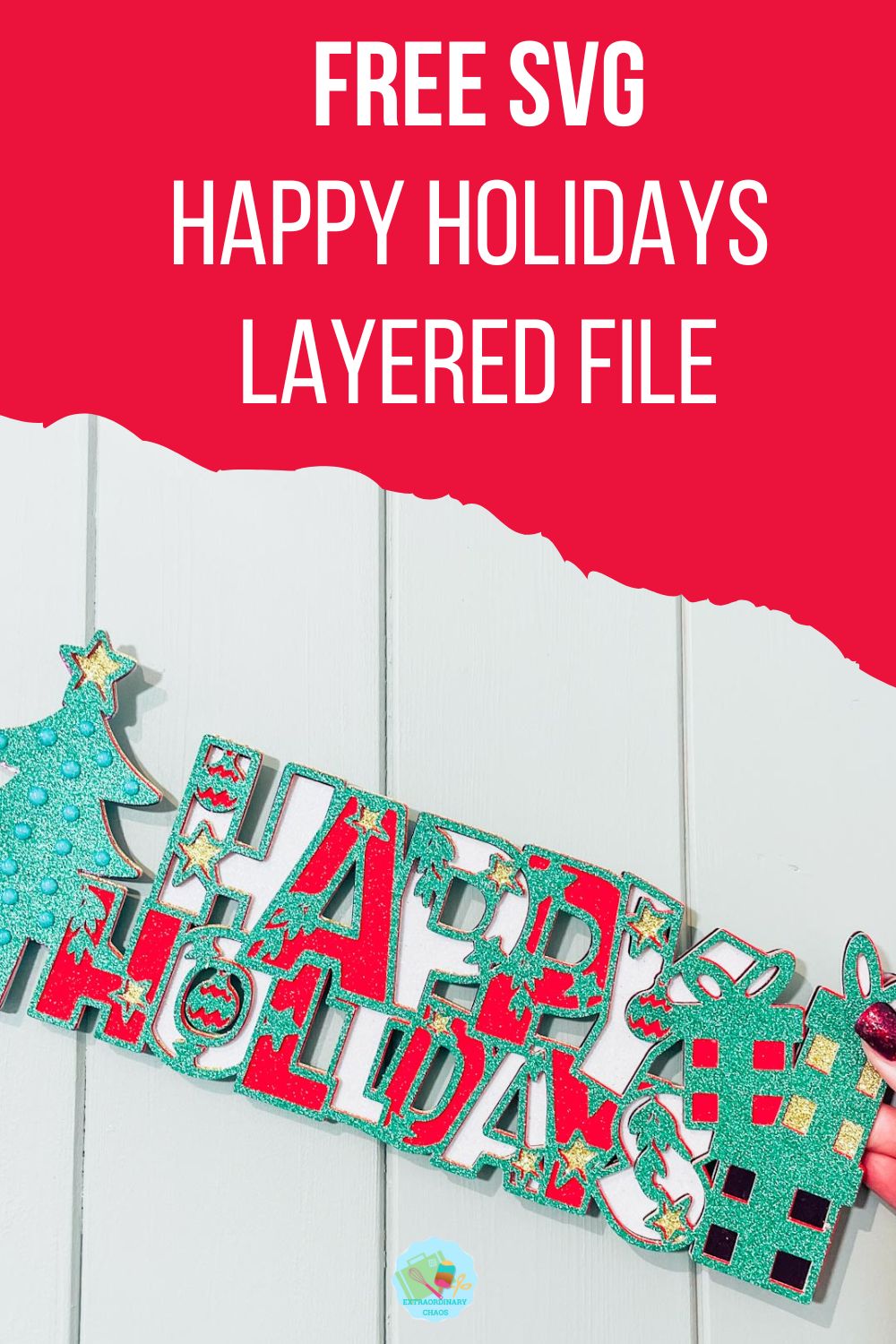 Free Layered Happy Holidays SVG File For Cricut and Silhouette Christmas Crafts