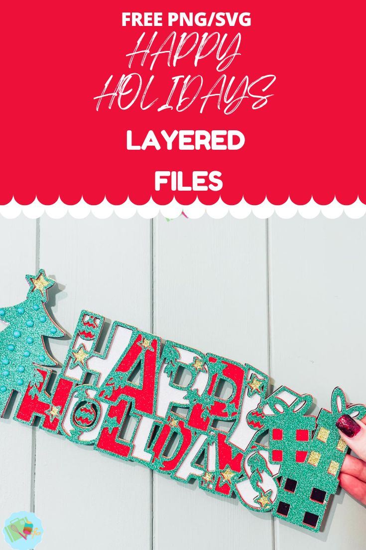 Free SVG Happy Holidays Layered SVG Files