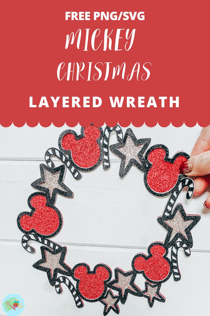 Free PNg SVG Mickey Christmas Layered Wreath for Cricut, Silhouette and Glowforge
