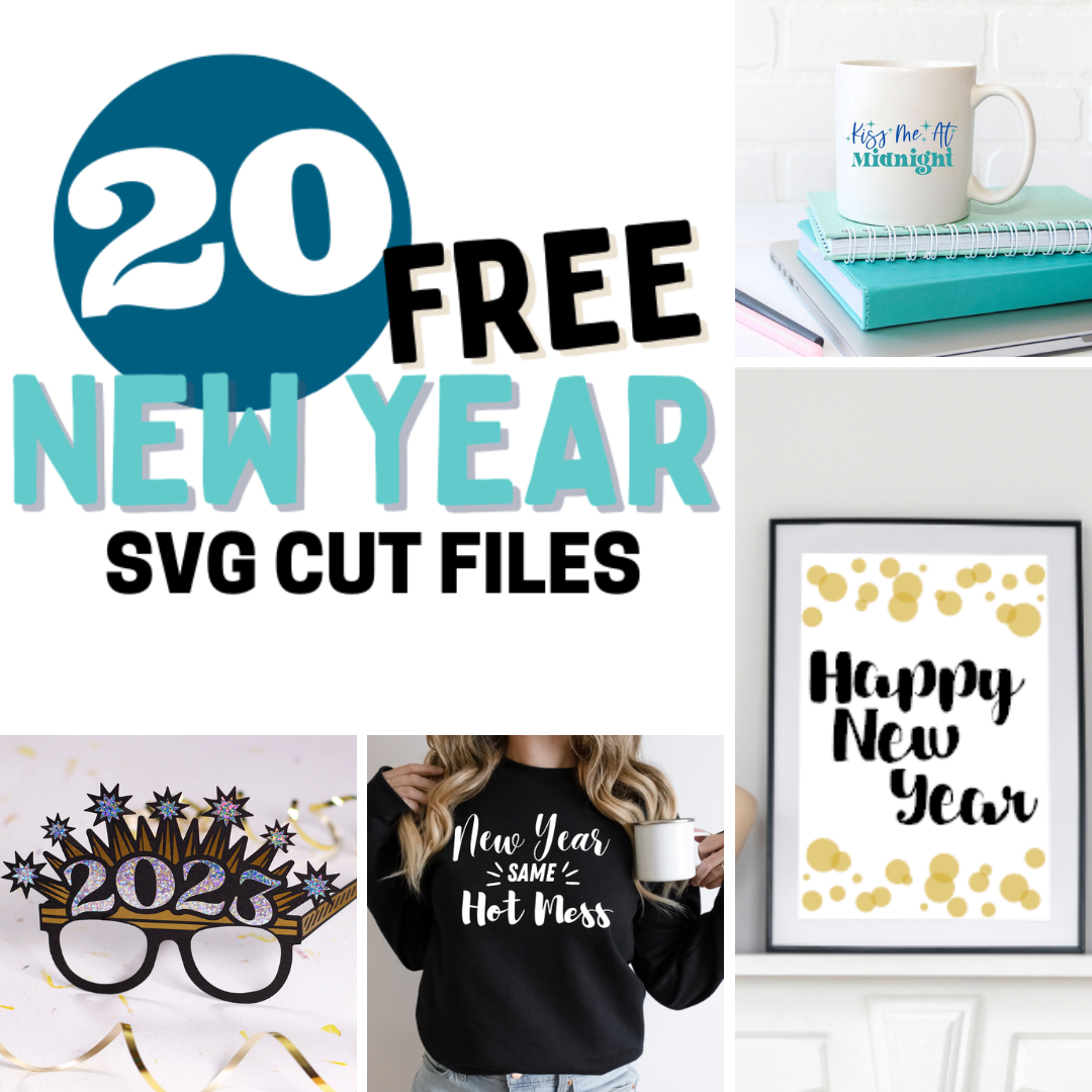 New Year SVG Files For Cricut And Silhouette