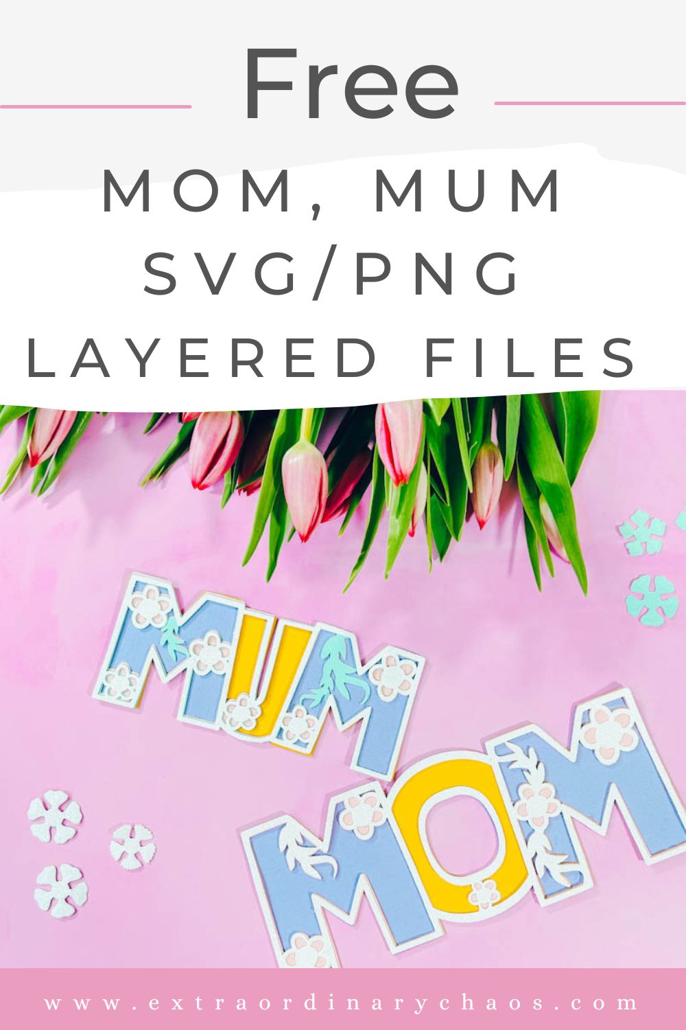 Free Mum, Mom SVG file for Cricut and Silhouette for Mothers Day and Birthday cards, crafts and scrapbooking