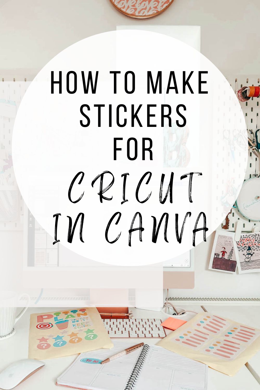 How To Make Home Made Stickers For Cricut In Canva